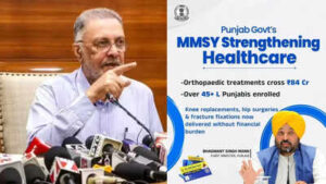 punjab orthopaedic treatments mukh mantri sehat yojana records rs 84 crore in four months